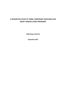 A DESCRIPTIVE STUDY OF TRIBAL TEMPORARY ASSISTANCE FOR OPRE Report 2013-34