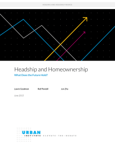 Headship and Homeownership What Does the Future Hold?  Laurie Goodman