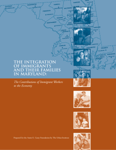 The Integration of Immigrants and Their Families in Maryland: