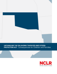 Consequences for Children and Families UNTANGLING THE OKLAHOMA TAXPAYER AND CITIZEN