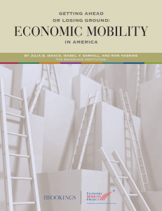 ECONOMIC MOBILITY GETTING AHEAD OR LOSING GROUND: IN AMERICA