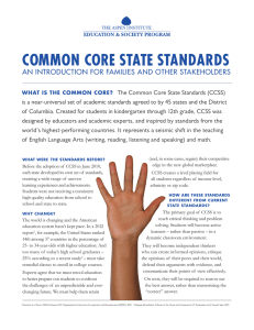 COMMON CORE STATE STANDARDS AN INTRODUCTION FOR FAMILIES AND OTHER STAKEHOLDERS