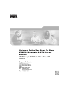 Outbound Option User Guide for Cisco ICM/IPCC Enterprise &amp; IPCC Hosted Editions