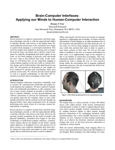 Brain-Computer Interfaces: Applying our Minds to Human-Computer Interaction Desney S Tan