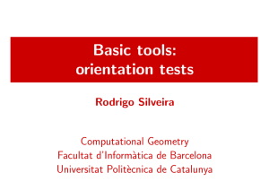 Basic tools: orientation tests