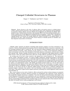 Charged Colloidal Structures in Plasmas