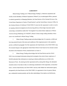 AGREEMENT Mirant Energy Trading, LLC (&#34;Mirant Energy Trading&#34;), a Delaware corporation... wholly-owned subsidiary of Mirant Corporation (&#34;Mirant&#34;), by its undersigned officer,...