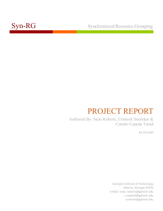 PROJECT REPORT Syn-RG Synchronized Resource Grouping