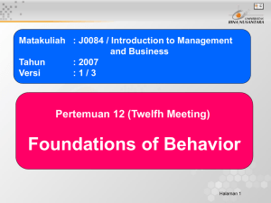 Foundations of Behavior Pertemuan 12 (Twelfh Meeting) and Business