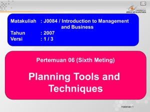 Planning Tools and Techniques Pertemuan 06 (Sixth Meting)