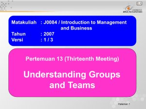 Understanding Groups and Teams Pertemuan 13 (Thirteenth Meeting)