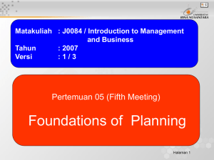 Foundations of  Planning Pertemuan 05 (Fifth Meeting) and Business