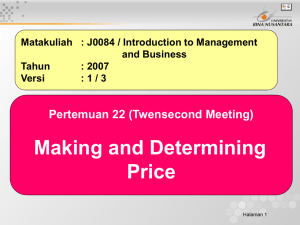 Making and Determining Price Pertemuan 22 (Twensecond Meeting)