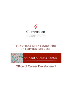 Office of Career Development PRACTICAL  STRATEGIES FOR INTERVIEW SUCCESS