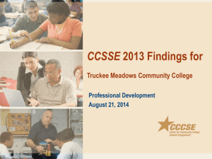 CCSSE Truckee Meadows Community College Professional Development August 21, 2014