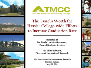 The Tassel's Worth the Hassle!: College-wide Efforts to Increase Graduation Rate