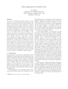 Rank Aggregation for Similar Items D. Sculley Department of Computer Science