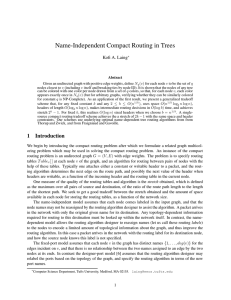 Name-Independent Compact Routing in Trees Kofi A. Laing