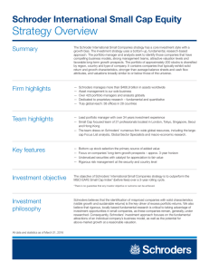 Strategy Overview Schroder International Small Cap Equity Summary