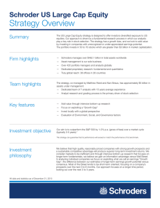 Strategy Overview Schroder US Large Cap Equity Summary