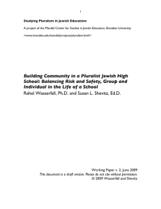 1 A project of the Mandel Center for Studies in Jewish... &lt;www.brandeis.edu/mandel/projects/pluralism.html&gt;