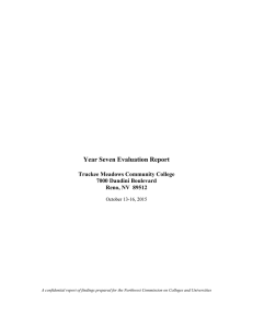 Year Seven Evaluation Report  Truckee Meadows Community College 7000 Dandini Boulevard