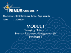 MODUL 1 Changing Nature of Human Resource Management (I) Pertemuan 1