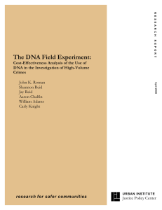 The DNA Field Experiment: Cost-Effectiveness Analysis of the Use of Crimes