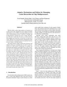 Adaptive Mechanisms and Policies for Managing Cache Hierarchies in Chip Multiprocessors