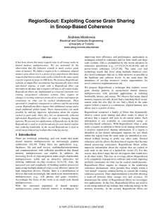 RegionScout: Exploiting Coarse Grain Sharing in Snoop-Based Coherence Abstract