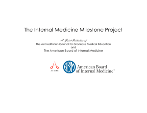 The Internal Medicine Milestone Project A  Joint Initiative of