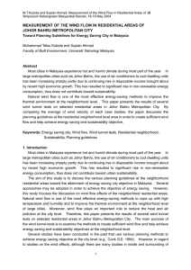 M.T.Kubota and Supian Ahmad: Measurement of the Wind Flow in... Simposium Kebangsaan Masyarakat Bandar, 18-19 May 2004