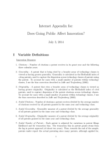 Internet Appendix for: Does Going Public Affect Innovation? July 3, 2014 I