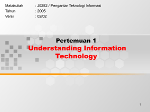 Understanding Information Technology Pertemuan 1 Matakuliah
