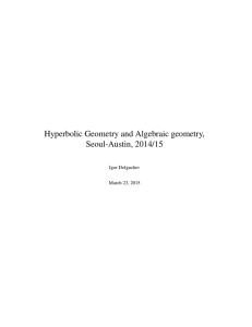 Hyperbolic Geometry and Algebraic geometry, Seoul-Austin, 2014/15 Igor Dolgachev March 23, 2015