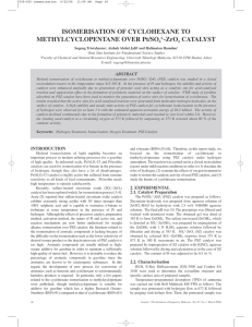 ISOMERISATION OF CYCLOHEXANE TO METHYLCYCLOPENTANE OVER Pt/SO -ZrO CATALYST