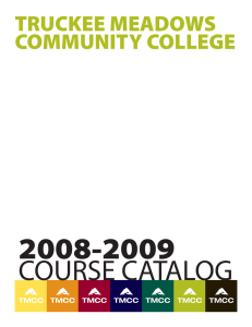 2008-2009 COURSE CATALOG TRUCKEE MEADOWS COMMUNITY COLLEGE