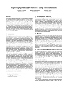 Exploring Agent-Based Simulations using Temporal Graphs R. Jordan Crouser Jeremy G. Freeman