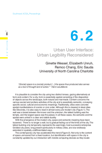 6.2 Urban User Interface: Urban Legibility Reconsidered Ginette Wessel, Elizabeth Unruh,