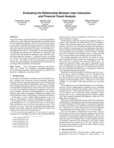 Evaluating the Relationship Between User Interaction and Financial Visual Analysis Wenwen Dou