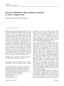Forced confabulation affects memory sensitivity as well as response bias