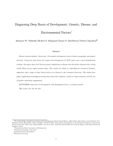 Diagnosing Deep Roots of Development: Genetic, Disease, and Environmental Factors ∗