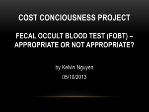 COST CONCIOUSNESS PROJECT FECAL OCCULT BLOOD TEST (FOBT) – by Kelvin Nguyen