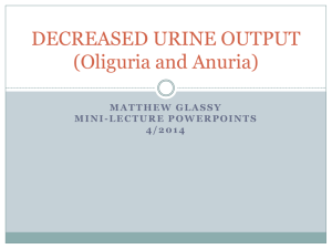DECREASED URINE OUTPUT (Oliguria and Anuria)