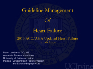 Guideline Management Of Heart Failure 2013 ACC/AHA Updated Heart Failure