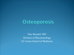 Dan Mandel, MD Division of Rheumatology UC Irvine School of Medicine 1