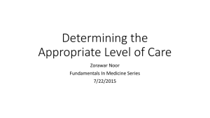 Determining the Appropriate Level of Care Zorawar Noor Fundamentals In Medicine Series