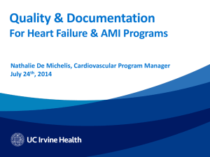 Quality &amp; Documentation For Heart Failure &amp; AMI Programs July 24