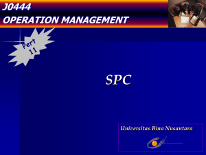 SPC J0444 OPERATION MANAGEMENT Universitas Bina Nusantara