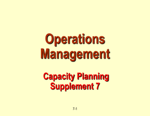 Operations Management Capacity Planning Supplement 7